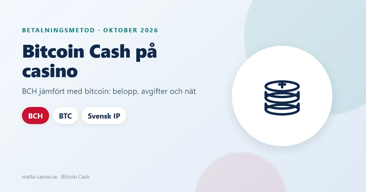 Illustration: Bitcoin Cash hos casinon utan svensk licens, insättning och uttag i BCH