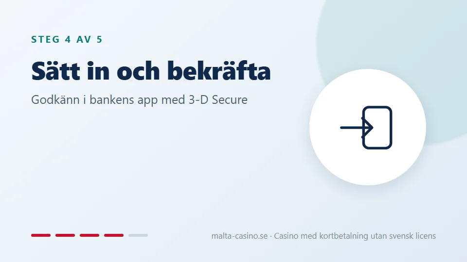 Sätt in och bekräfta