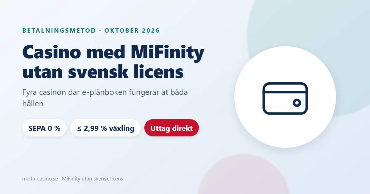 Illustration: casino med MiFinity utan svensk licens, insättning och uttag via e-plånboken