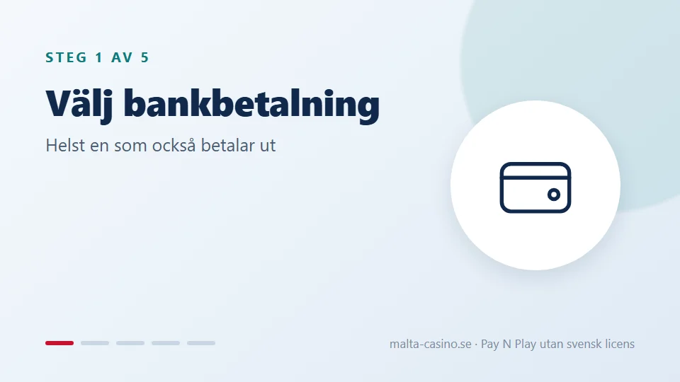 Välj en bankbetalning som också betalar ut