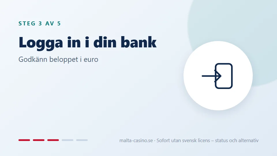 Logga in i banken och godkänn beloppet